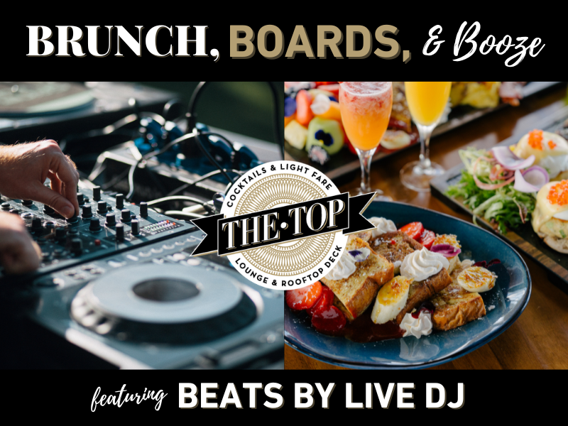 Brunch, Boards, & Booze feat. DJ Beats
